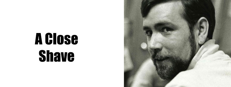 A Close Shave